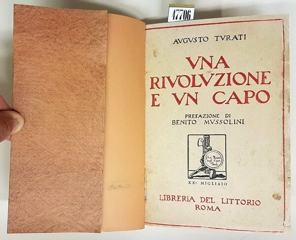 UNA RIVOLUZIONE E UN CAPO con prefazione di S. E. …