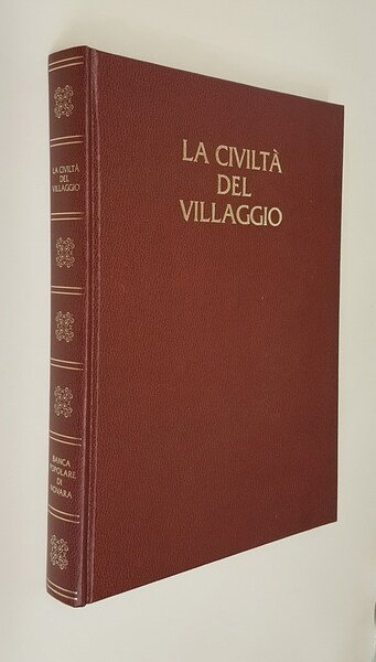 LA CIVILTA' DEL VILLAGGIO