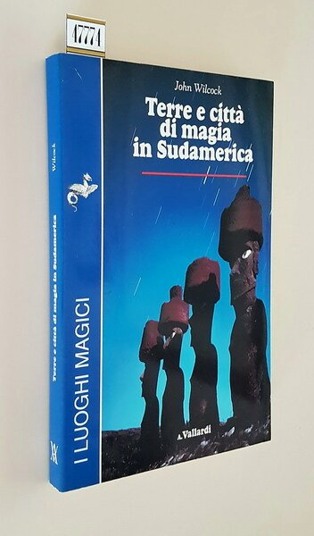 TERRE E CITTA' DI MAGIA IN SUDAMERICA