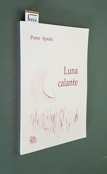LUNA CALANTE - Poesie