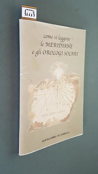 COME SI LEGGONO LE MERIDIANE E GLI OROLOGI SOLARI