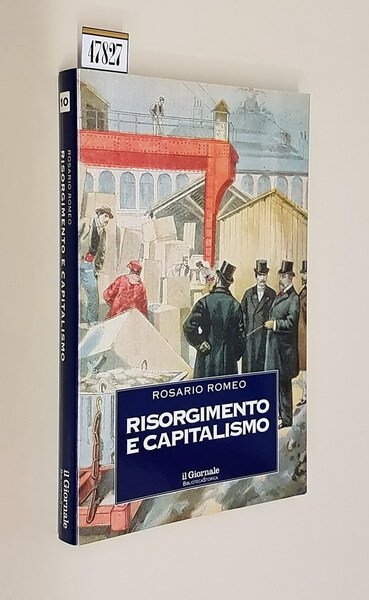 RISORGIMENTO E CAPITALISMO