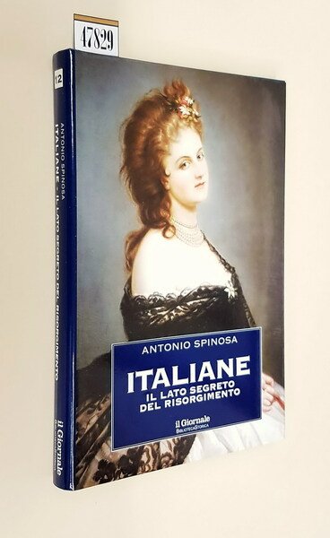 ITALIANE - Il lato segreto del Risorgimento