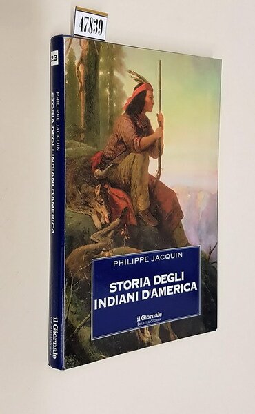 STORIA DEGLI INDIANI D'AMERICA