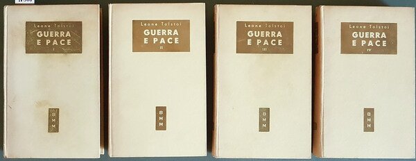 GUERRA E PACE (volumi I, II, III e IV) - …
