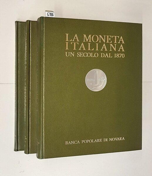 LA MONETA ITALIANA un secolo dal 1870 - PRIMO CENTENARIO, …