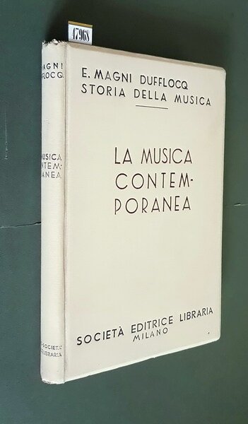 Storia della Musica - LA MUSICA CONTEMPORANEA