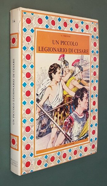 UN PICCOLO LEGIONARIO DI CESARE