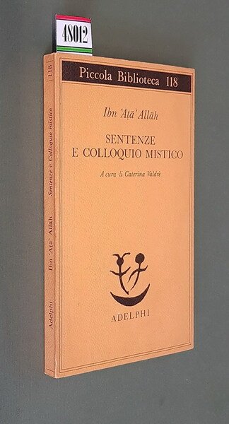 SENTENZE E COLLOQUIO MISTICO a cura di Caterina Valdre'