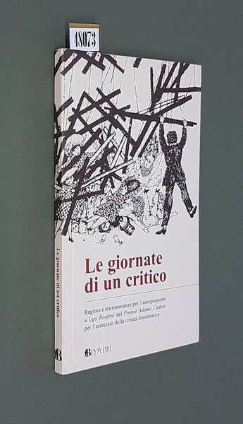 LE GIORNATE DI UN CRITICO