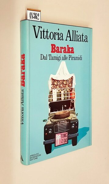 BARAKA - Dal Tamigi alle Piramidi