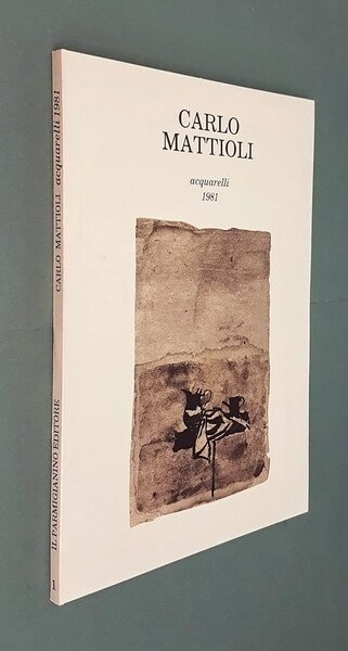 CARLO MATTIOLI - Acquarelli 1981