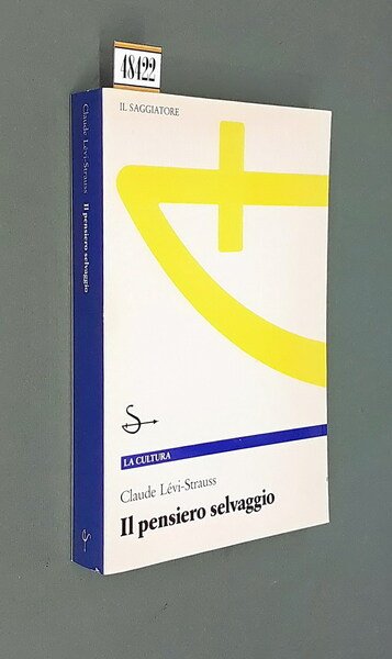 IL PENSIERO SELVAGGIO