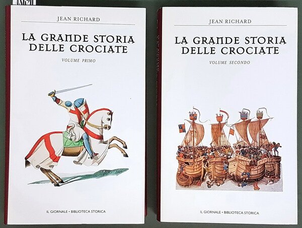 LA GRANDE STORIA DELLE CROCIATE (volumi I e II)