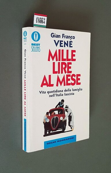MILLE LIRE AL MESE - Vita quotidiana della famiglia nell'Italia …
