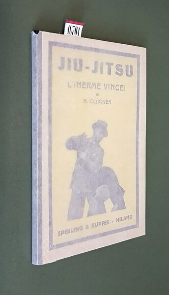 JIU-JITSU - L'INERME VINCE!