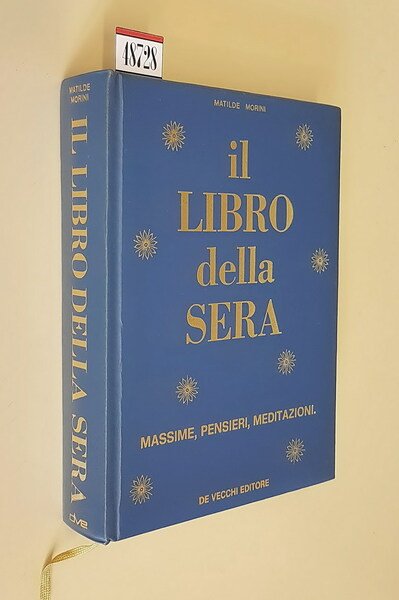 IL LIBRO DELLA SERA massime, pensieri, meditazioni