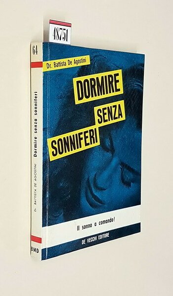DORMIRE SENZA SONNIFERI
