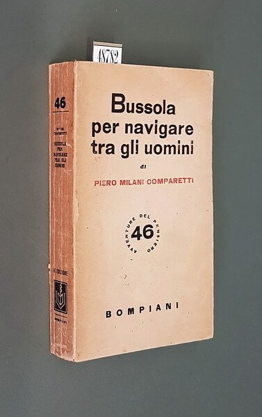 BUSSOLA PER NAVIGARE TRA GLI UOMINI