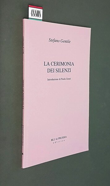 LA CERIMONIA DEI SILENZI