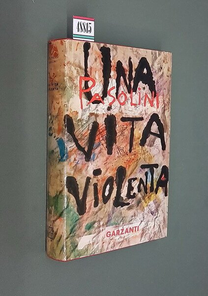 UNA VITA VIOLENTA