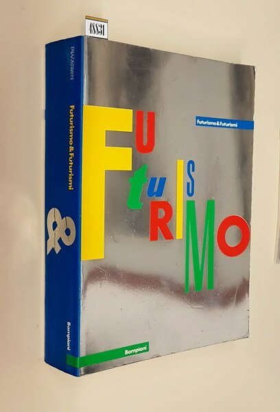 FUTURISMO e FUTURISMI