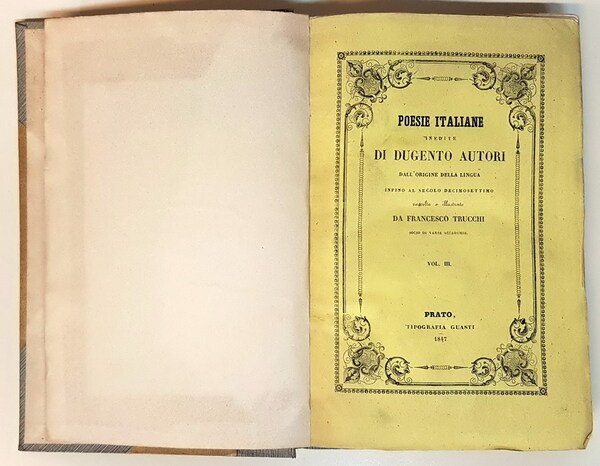 POESIE ITALIANE INEDITE DI DUGENTO AUTORI DALL'ORIGINE DELLA LINGUA INFINO …