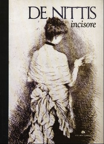 DE NITTIS INCISORE