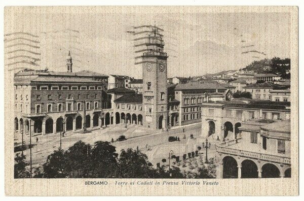 BERGAMO - Torre ai Caduti in Piazza Vittorio Veneto