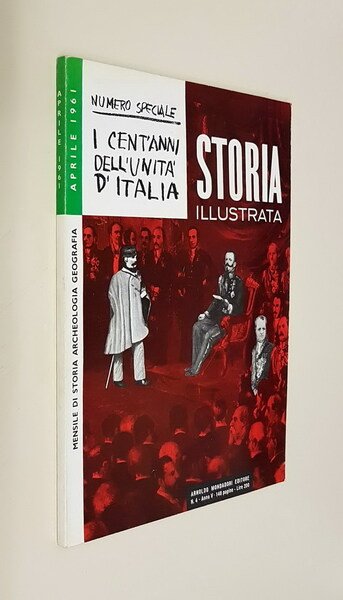 STORIA ILLUSTRATA - Anno V (N. 4) - Aprile 1961