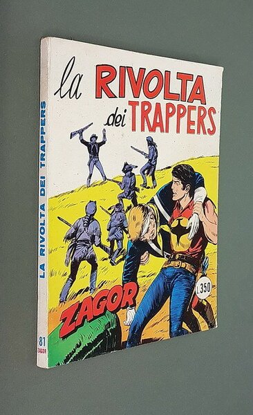 ZAGOR - LA RIVOLTA DEI TRAPPERS (scritta rossa) N. 81
