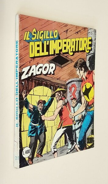ZAGOR -IL SIGILLO DELL'IMPERATORE (Zenith gigante) N. 206
