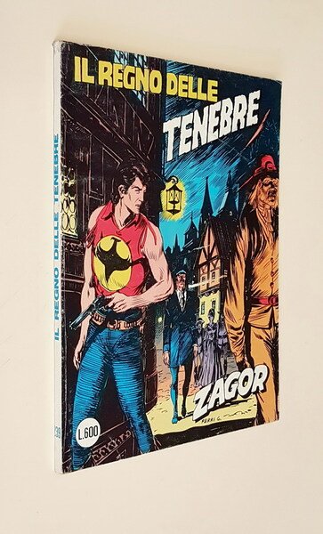 ZAGOR - IL REGNO DELLE TENEBRE (Zenith Gigante) N. 239