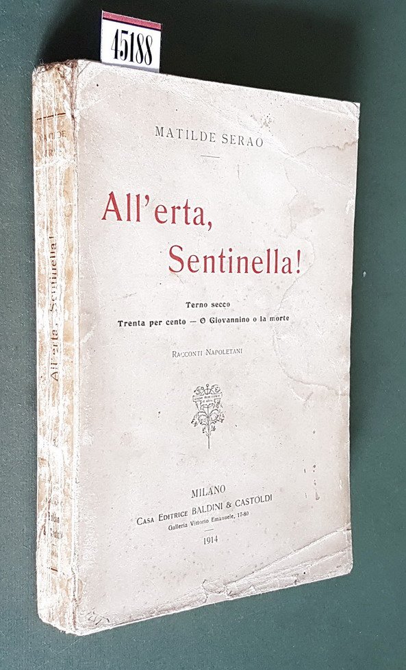ALL'ERTA, SENTINELLA! - Terno secco - Trenta per cento - …
