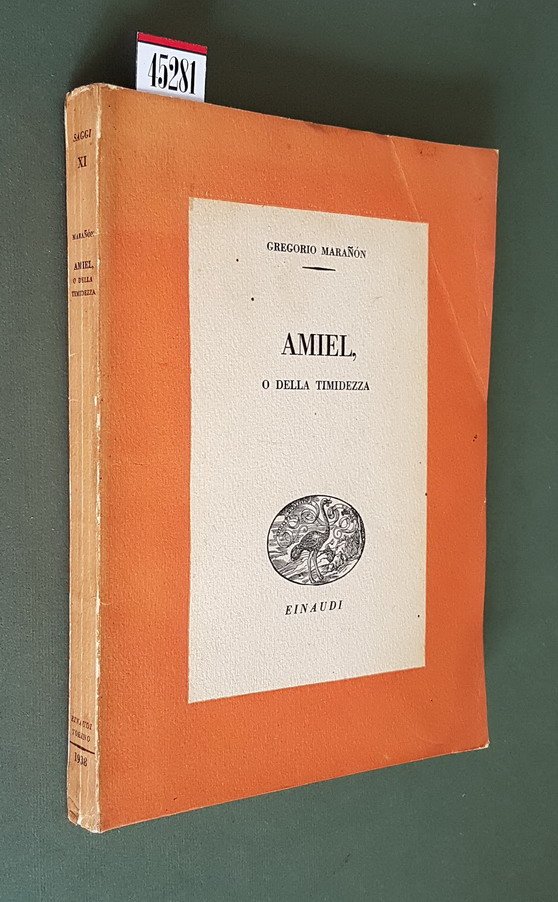 AMIEL, O DELLA TIMIDEZZA