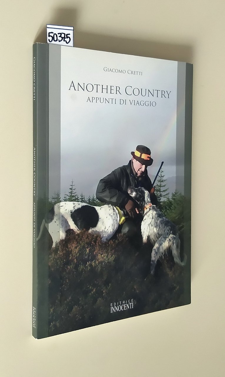 ANOTHER COUNTRY - Appunti di Viaggio
