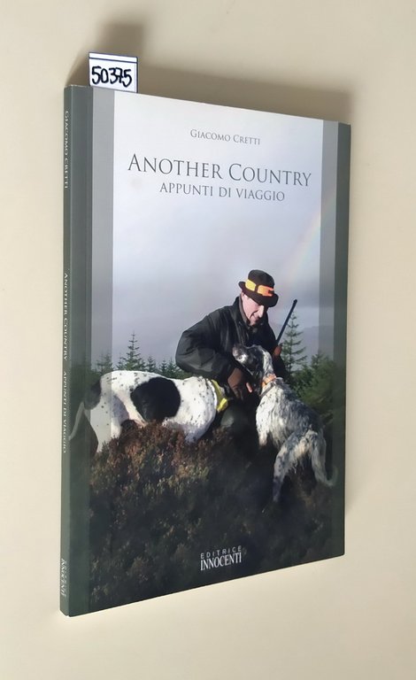 ANOTHER COUNTRY - Appunti di Viaggio