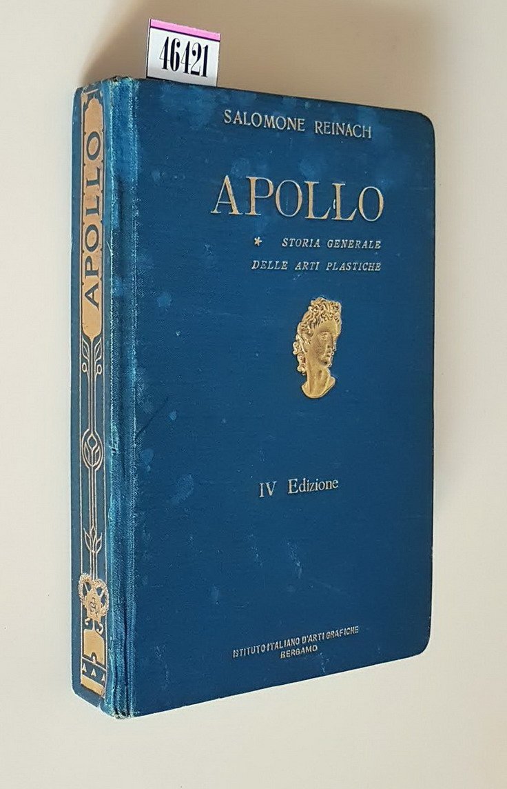 APOLLO - Storia generale delle arti plastiche
