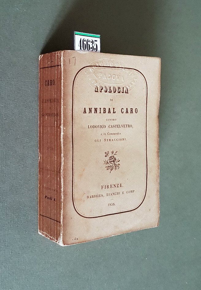 APOLOGIA DI ANNIBAL CARO contro LODOVICO CASTELVETRO e la commedia …