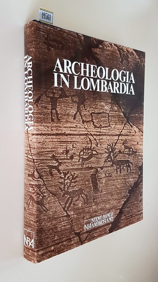 ARCHEOLOGIA IN LOMBARDIA
