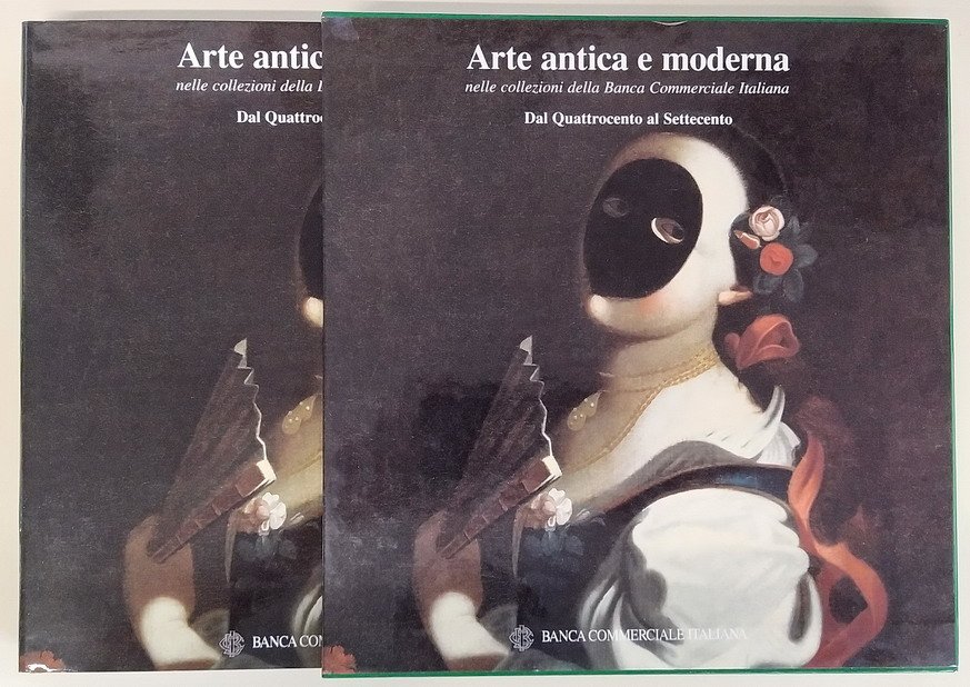 ARTE ANTICA E MODERNA nelle collezioni della Banca Commerciale Italiana …