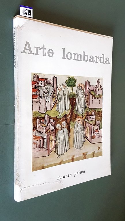 ARTE LOMBARDA - Rivista di Storia dell'Arte - ANNATA PRIMA …