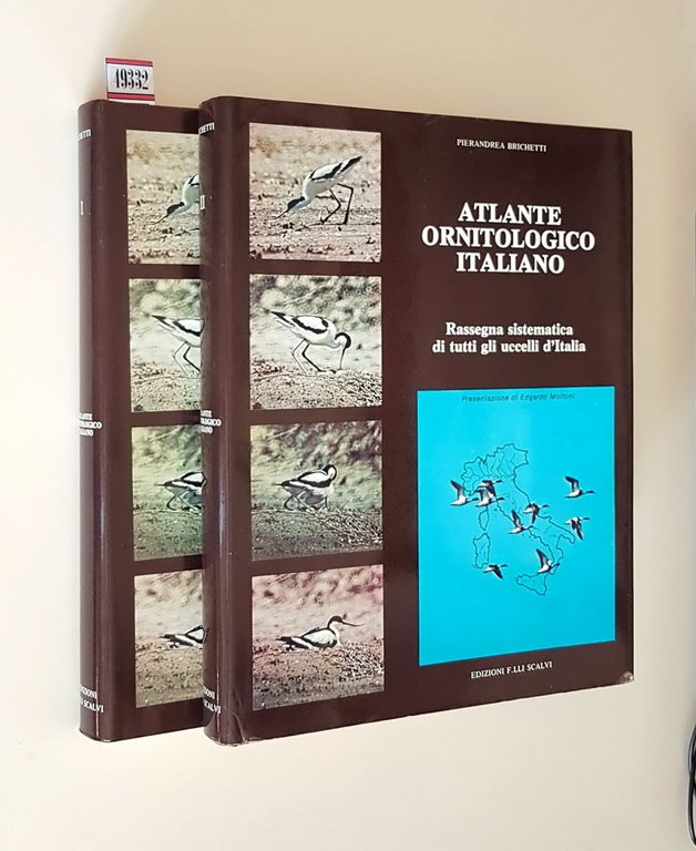 ATLANTE ORNITOLOGICO ITALIANO - Rassegna sistemativca di tutti gli uccelli d'italia (volumi I e II)