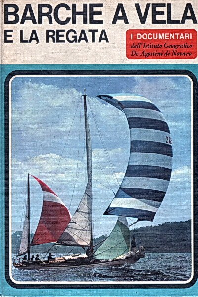 BARCHE A VELA E LA REGATA