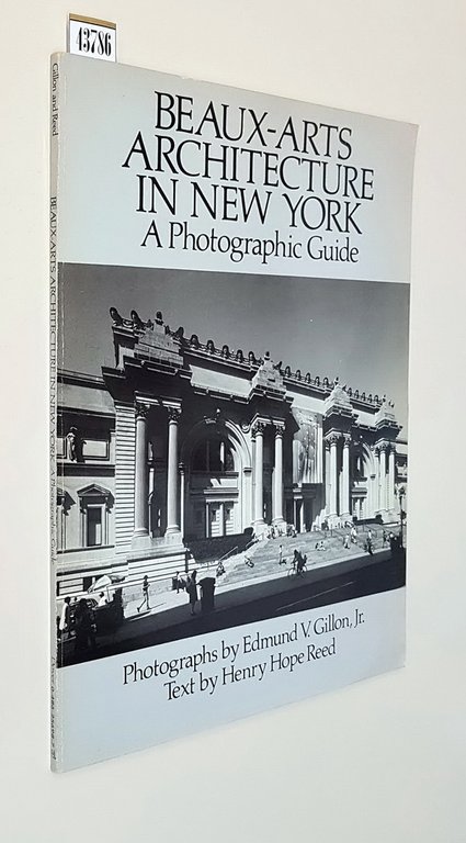 BEAUX-ARTS ARCHITECTURE IN NEW YORK A Photographic Guide