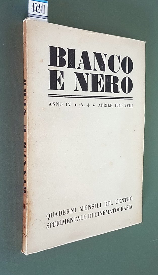 BIANCO E NERO (anno IV) - N. 4 (aprile 1940) …