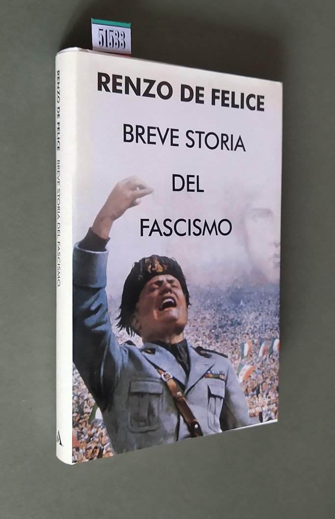BREVE STORIA DEL FASCISMO