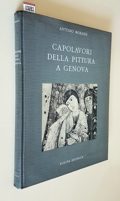 CAPOLAVORI DELLA PITTURA A GENOVA