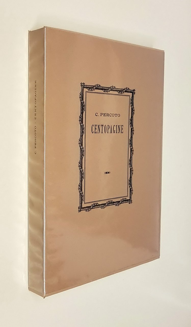 CENTOPAGINE con uno scritto di Niccolo' Tommaseo