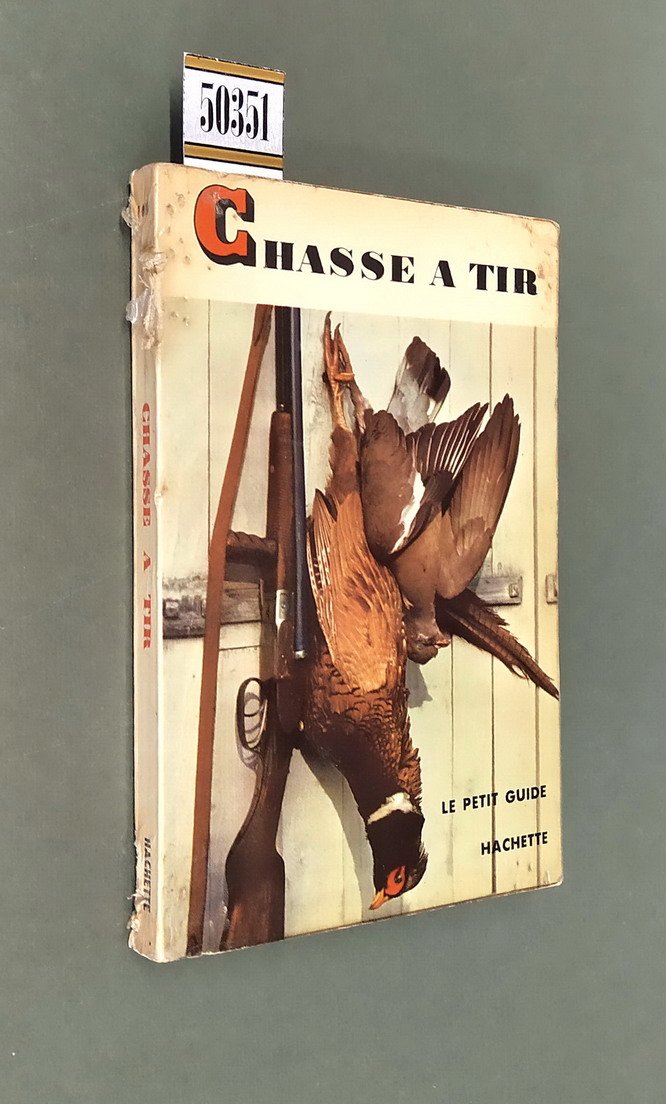 CHASSE A TIR